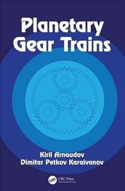 Planetary Gear Trains (Hardcover, 1)