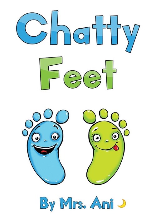 Chatty Feet (Paperback)