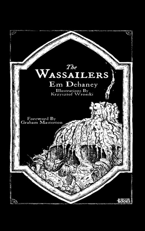 The Wassailers (Hardcover)