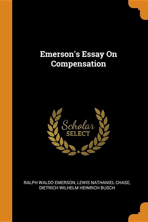 Emersons Essay on Compensation (Paperback)