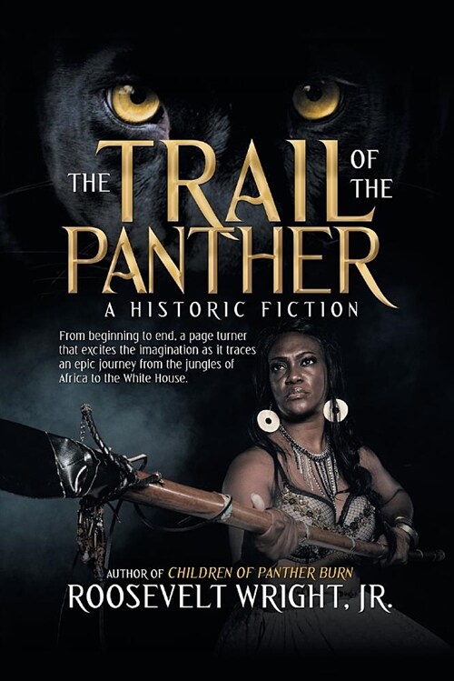 The Trail of the Panther: A Historic Fiction (Paperback)