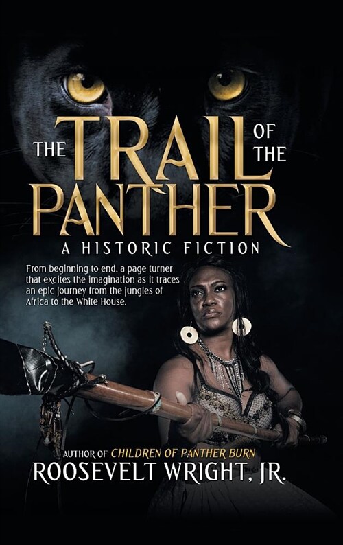 The Trail of the Panther: A Historic Fiction (Hardcover)