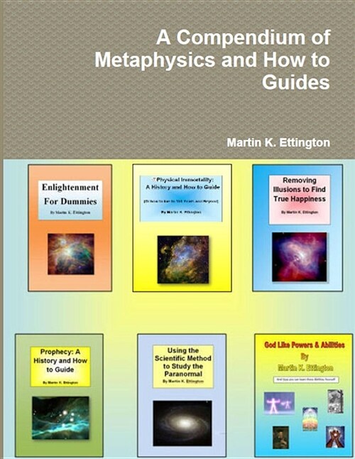 The Compendium of Metaphysics and How to Guides (Paperback)