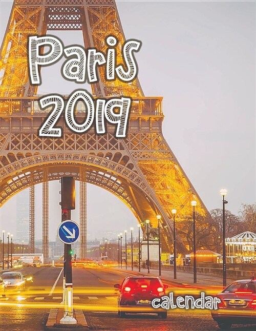 Paris 2019 Calendar (Paperback)