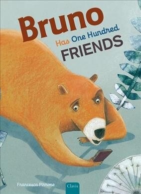 Bruno Has One Hundred Friends (Hardcover)