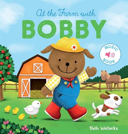 At the Farm with Bobby (Hardcover)