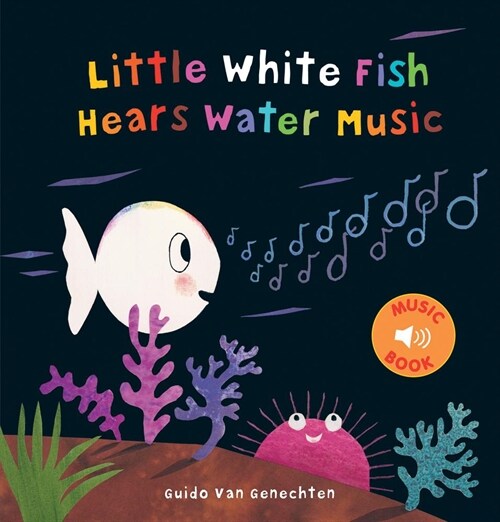 Little White Fish Hears Water Music (Hardcover)