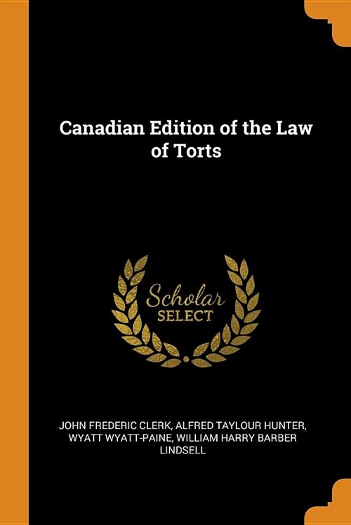 Canadian Edition of the Law of Torts (Paperback)