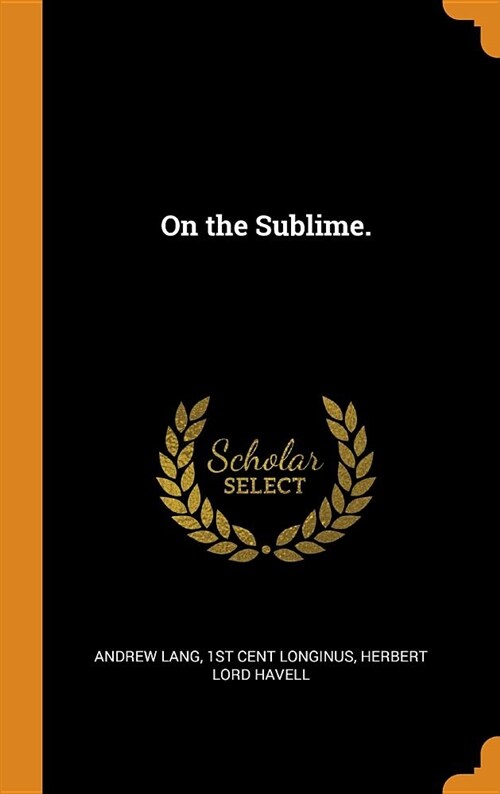 On the Sublime. (Hardcover)