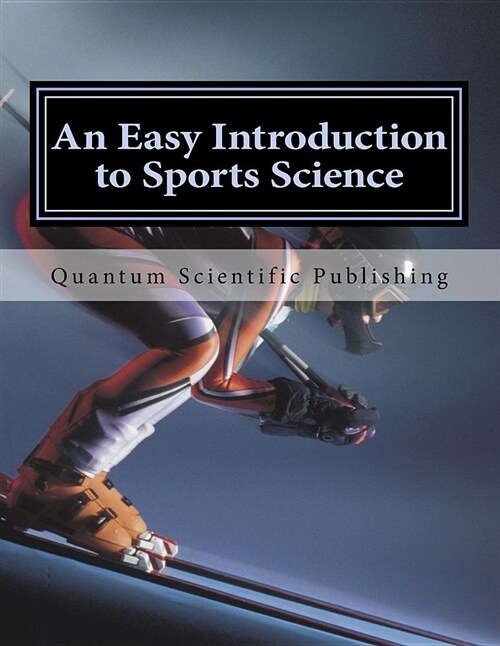 An Easy Introduction to Sports Science (Paperback)