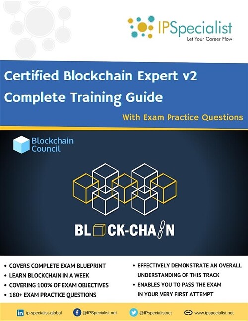 Certified Blockchain Expert V2 Complete Training Guide with Exam Practice Questions (Paperback)