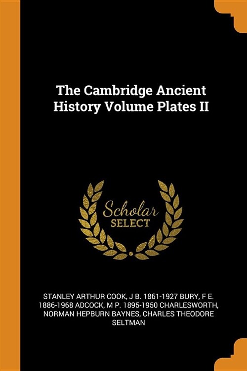 The Cambridge Ancient History Volume Plates II (Paperback)