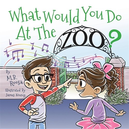 What Would You Do at the Zoo? (Paperback)