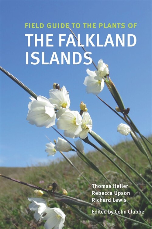 Field Guide to the Plants of the Falkland Islands (Paperback)