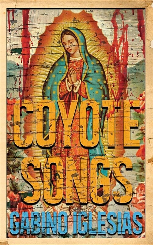 Coyote Songs (Paperback)