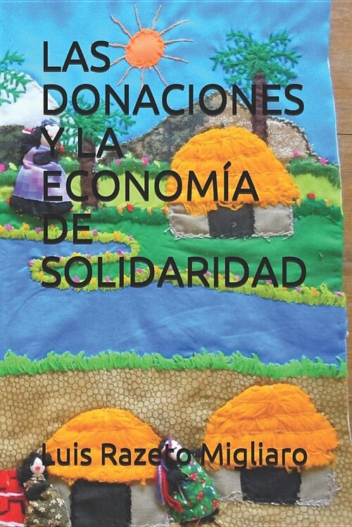 Las Donaciones Y La Econom (Paperback)