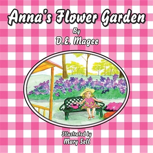 Annas Flower Garden (Paperback)