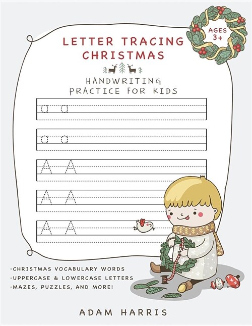 Letter Tracing Christmas: Handwriting Practice for Kids (Paperback)