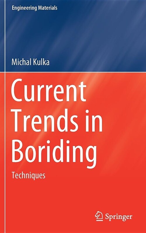 Current Trends in Boriding: Techniques (Hardcover, 2019)