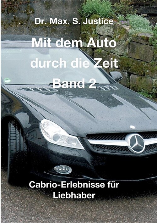 Mit Dem Auto Durch Die Zeit Band 2 (Paperback)