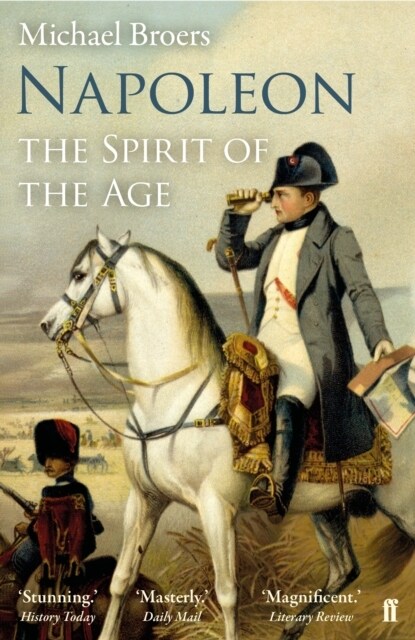 Napoleon Volume 2 : The Spirit of the Age (Paperback, Main)