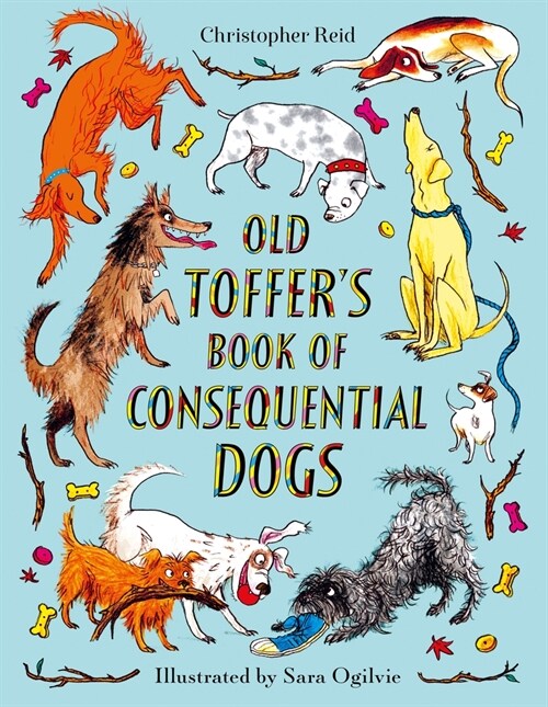 Old Toffers Book of Consequential Dogs (Hardcover)