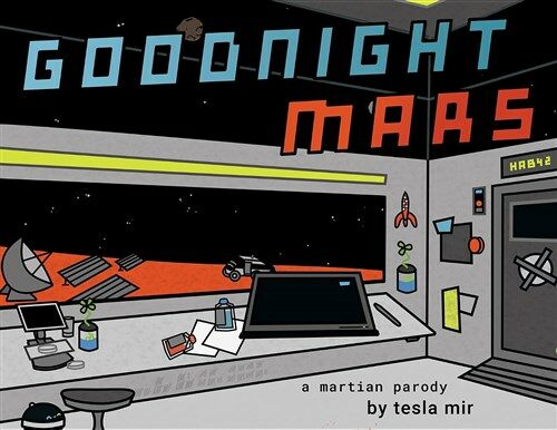 Goodnight Mars: A Sci-Fi Stem Parody (Paperback)