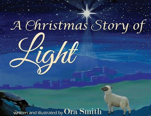 A Christmas Story of Light (Paperback)