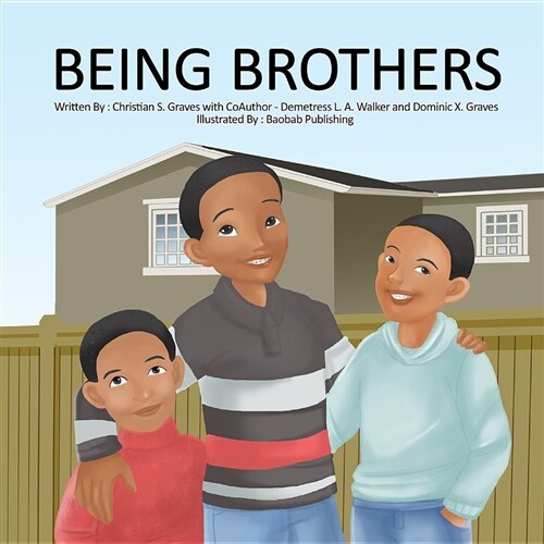 Being Brothers (Paperback)