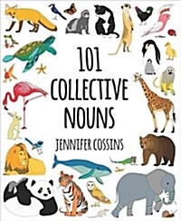 101 Collective Nouns (Hardcover)