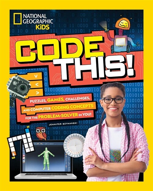 Code This!: Puzzles, Games, Challenges, and Computer Coding Concepts for the Problem Solver in You (Paperback)