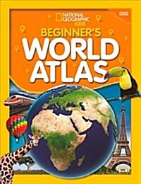 National Geographic Kids Beginners World Atlas, 4th Edition (Paperback)