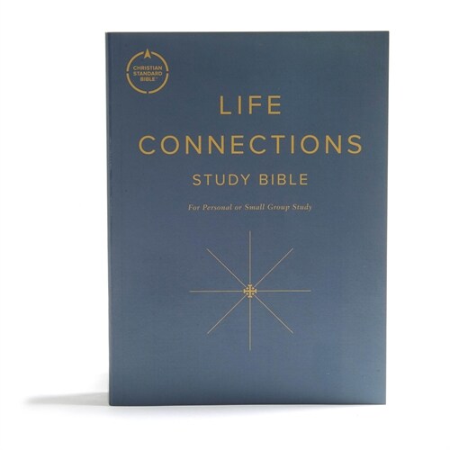 CSB Life Connections Study Bible, Trade Paper: For Personal or Small Group Study (Paperback)