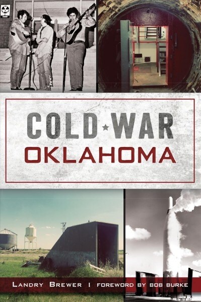 Cold War Oklahoma (Paperback)