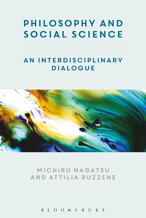 Contemporary Philosophy and Social Science : An Interdisciplinary Dialogue (Hardcover)