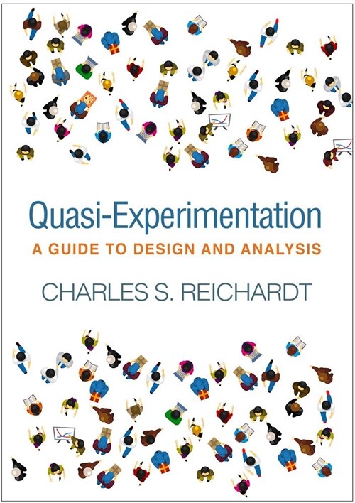 Quasi-Experimentation: A Guide to Design and Analysis (Paperback)
