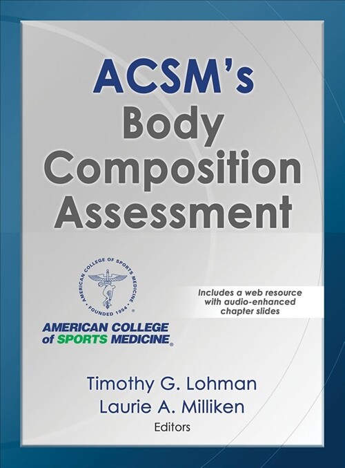 Acsms Body Composition Assessment (Hardcover)