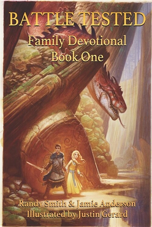 Battle Tested Family Devotions Book One (Paperback)