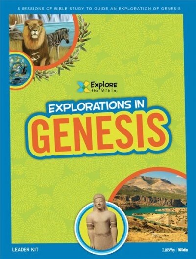 Explore the Bible Kids: Explorations in Genesis (Other)