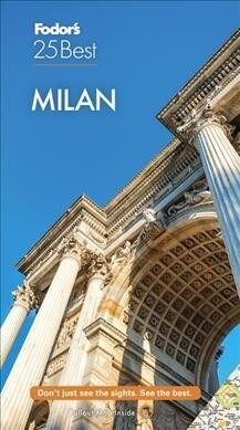 Fodors Milan 25 Best (Paperback)