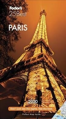 Fodors Paris 25 Best 2020 (Paperback)
