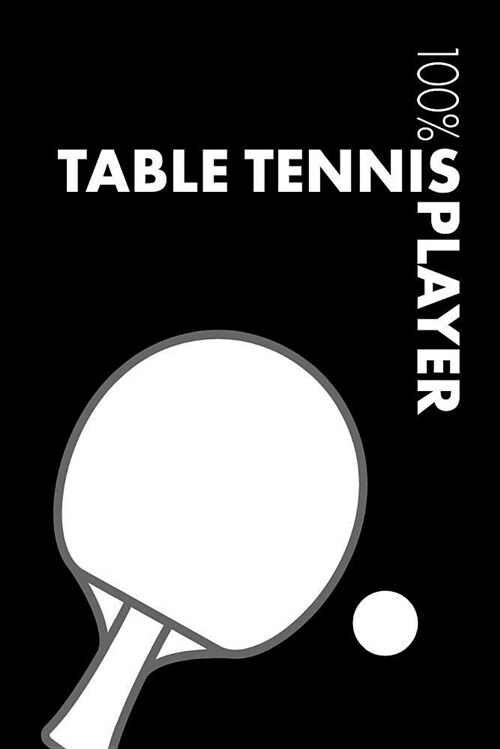 Table Tennis Player Notebook: Blank Lined Table Tennis Journal for Player and Coach (Paperback)