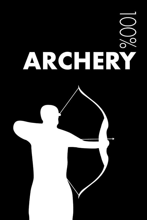Archery Notebook: Blank Lined Archery Journal for Player and Coach (Paperback)