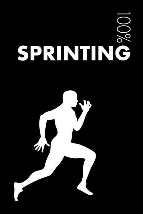 Sprinting Notebook: Blank Lined Sprinting Journal for Sprinter and Coach (Paperback)