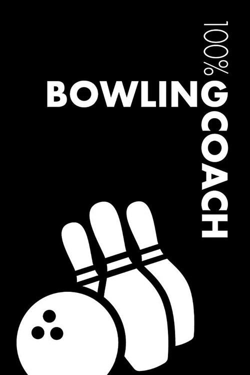 Bowling Coach Notebook: Blank Lined Bowling Journal for Coach and Player (Paperback)