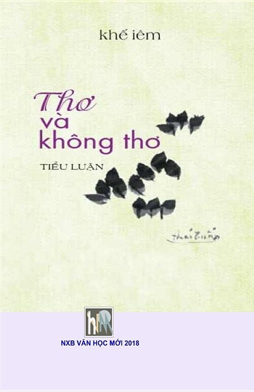 Tho Va Khong Tho: Khe Iem (Paperback)