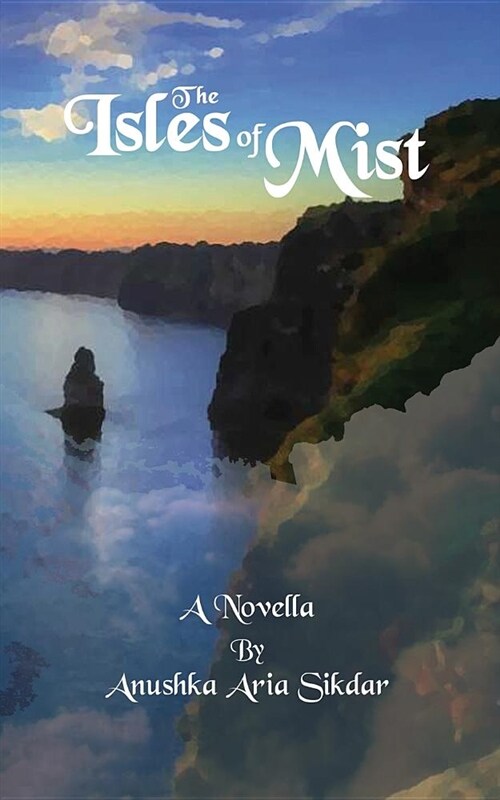 The Isles of Mist (Paperback)