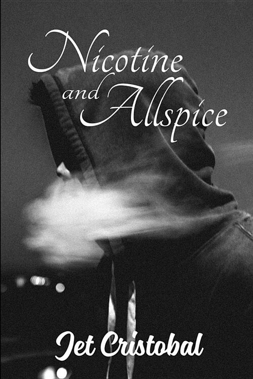 Nicotine and Allspice (Paperback)