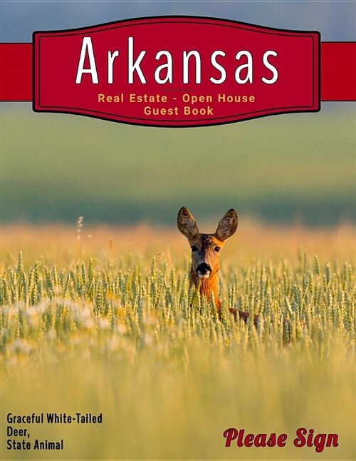 Arkansas Real Estate Open House Guest Book: Spaces for Guests (Paperback)