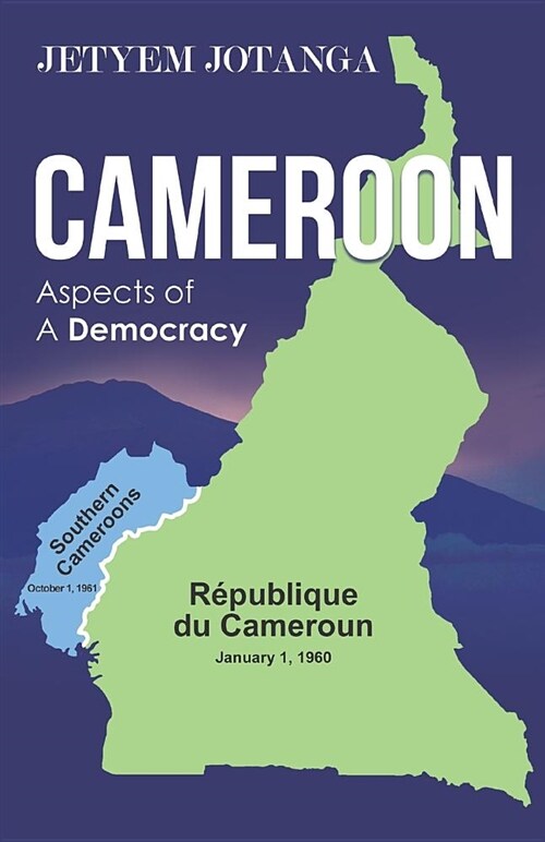 Cameroon Aspects of a Democracy (Paperback)
